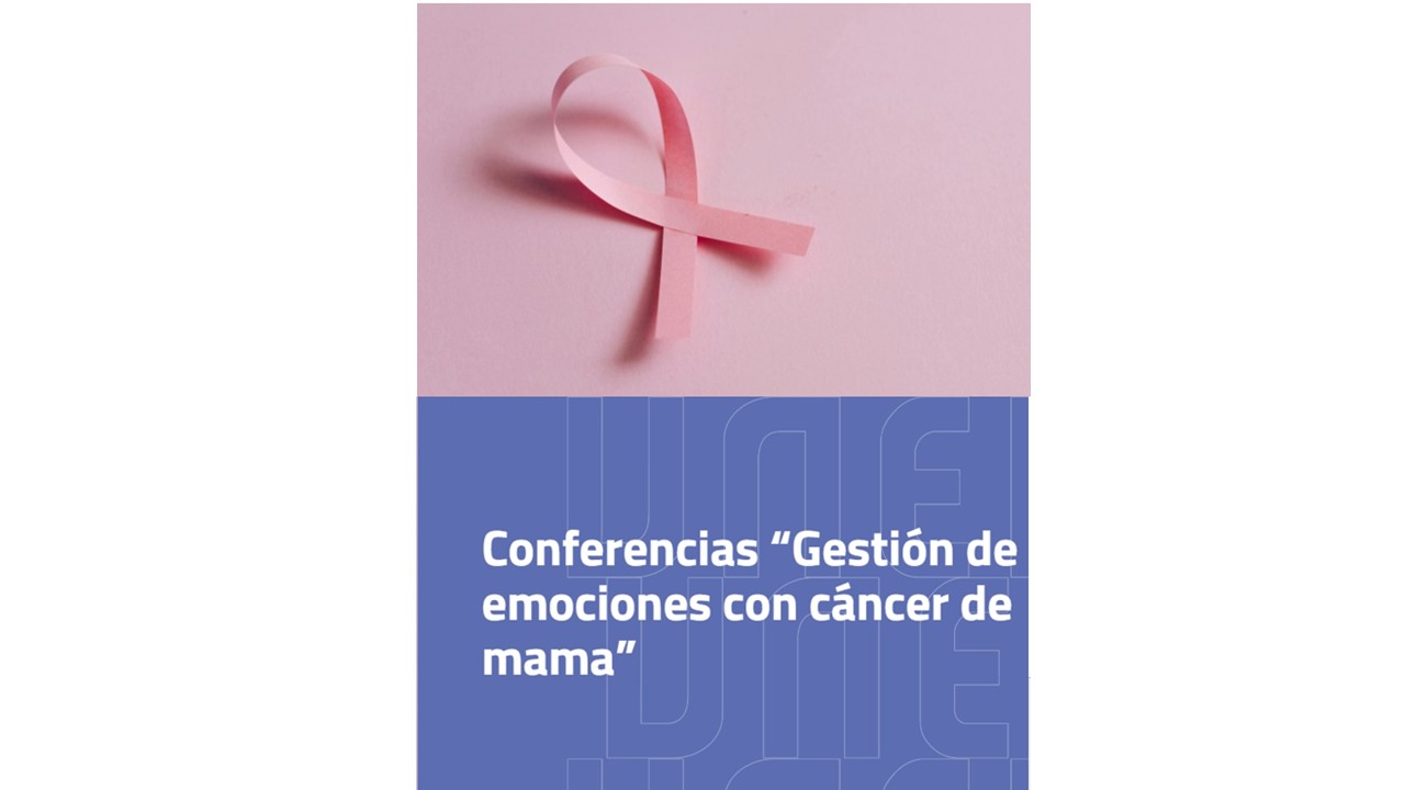 Conferencia  “Gestión De Emociones Con Cáncer De Mama”